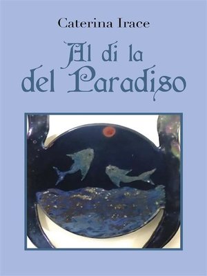 cover image of Al di là del paradiso